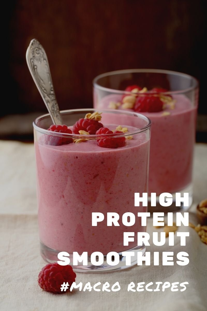 High Protein Fruit Smoothies