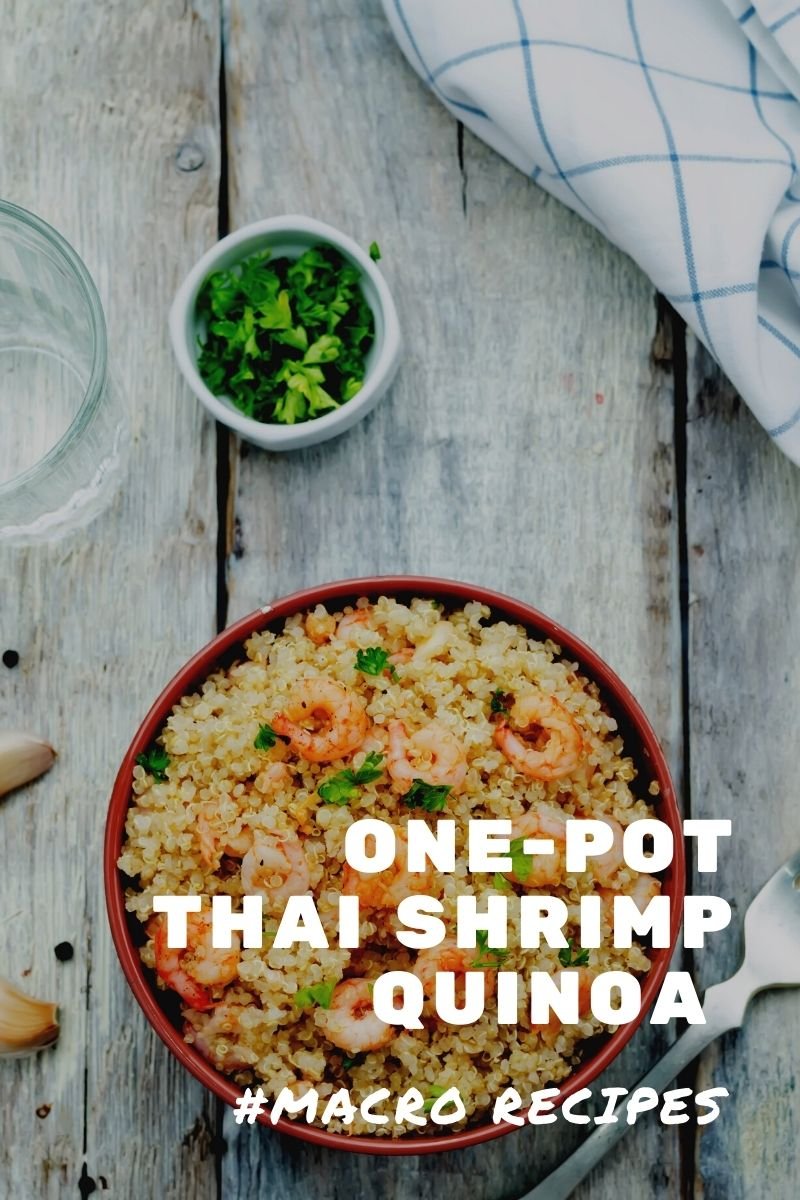 One-Pot Thai Shrimp Quinoa (Protein Rich)